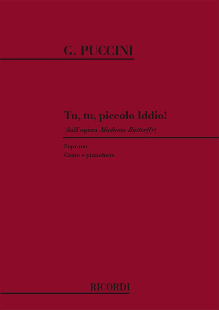 Madama Butterfly: Tu, Tu, Piccolo Iddio!